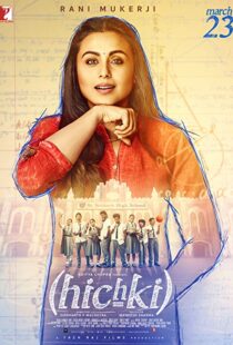 دانلود فیلم هندی Hichki 201822064-442093595