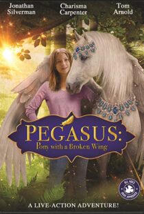 دانلود فیلم Pegasus: Pony with a Broken Wing 201915253-757528481