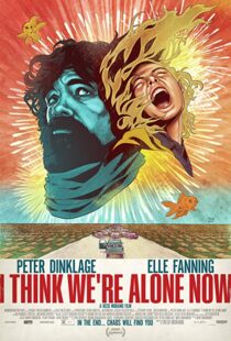 دانلود فیلم I Think We’re Alone Now 201821724-1019909759