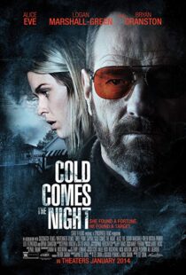 دانلود فیلم Cold Comes the Night 201316676-2074665875