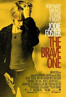 دانلود فیلم The Brave One 200711637-1390962980