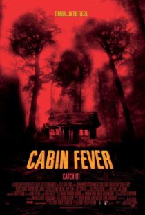 دانلود فیلم Cabin Fever 200212141-58970667