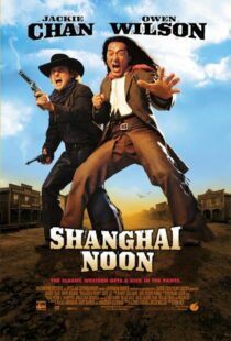 دانلود فیلم Shanghai Noon 200012121-363095519