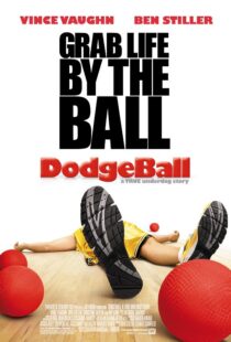 دانلود فیلم Dodgeball: A True Underdog Story 200412257-161688266