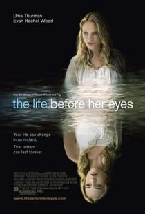 دانلود فیلم The Life Before Her Eyes 200719343-380222073