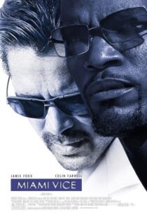 دانلود فیلم Miami Vice 20063511-1989047589