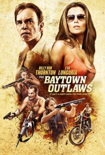 دانلود فیلم The Baytown Outlaws 201211940-2024052306