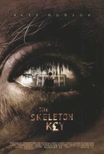 دانلود فیلم The Skeleton Key 200512048-1336399117