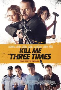 دانلود فیلم Kill Me Three Times 20147038-1713009261