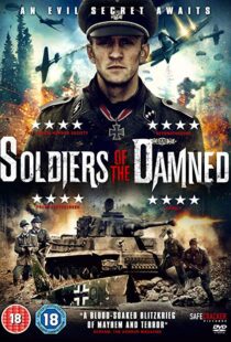 دانلود فیلم Soldiers of the Damned 201520734-178245113