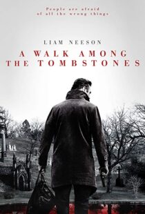 دانلود فیلم A Walk Among the Tombstones 201413446-1922866620