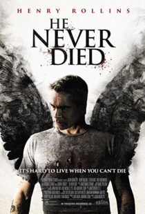 دانلود فیلم He Never Died 201521768-1950453053