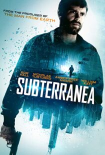 دانلود فیلم Subterranea 201515471-1943891757