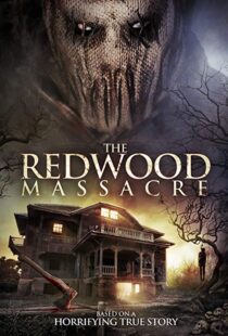 دانلود فیلم The Redwood Massacre 201422394-635097378