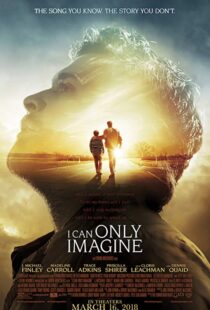 دانلود فیلم I Can Only Imagine 201820489-293269325