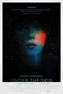 دانلود فیلم Under the Skin 201321847-1361720001