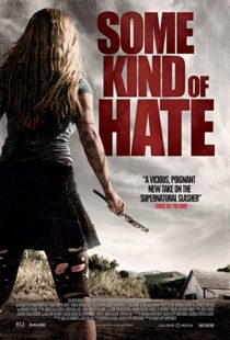 دانلود فیلم Some Kind of Hate 20154234-1207305609