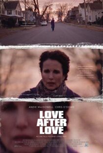 دانلود فیلم Love After Love 201717381-777518415