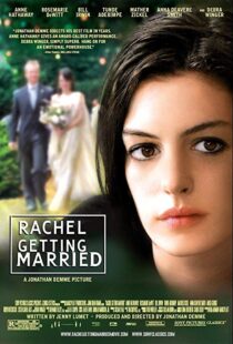 دانلود فیلم Rachel Getting Married 20086109-2015747598