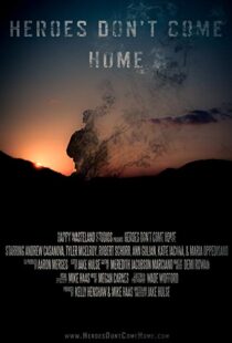 دانلود فیلم Heroes Don’t Come Home 201615235-1976441577