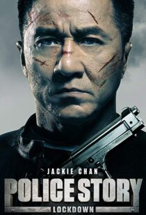 دانلود فیلم Police Story: Lockdown 201317175-1275753659