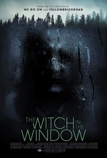 دانلود فیلم The Witch in the Window 20188581-627591403