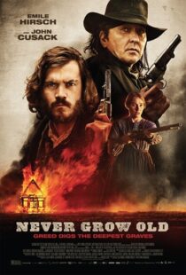 دانلود فیلم Never Grow Old 201915121-1932512444