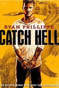 دانلود فیلم Catch Hell 201410814-650840607