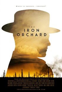 دانلود فیلم The Iron Orchard 201816578-519021183