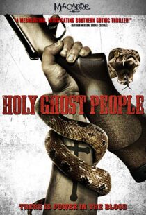 دانلود فیلم Holy Ghost People 201320348-1896706347