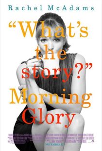 دانلود فیلم Morning Glory 201011993-1393657920