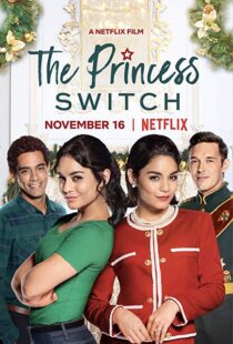 دانلود فیلم The Princess Switch 201815309-969293538