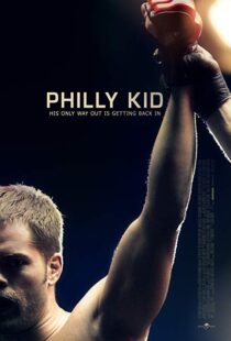 دانلود فیلم The Philly Kid 201212415-1452775049