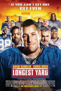 دانلود فیلم The Longest Yard 200512654-1916710082