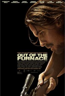 دانلود فیلم Out of the Furnace 201313194-1909958628