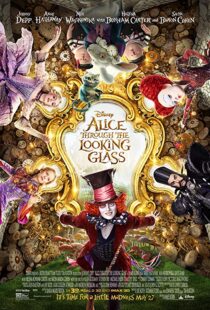 دانلود فیلم Alice Through the Looking Glass 20162901-1747898697