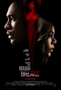 دانلود فیلم When the Bough Breaks 20168932-877601701