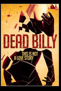 دانلود فیلم Dead Billy 201615535-774905431