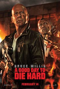 دانلود فیلم A Good Day to Die Hard 20133233-382046820