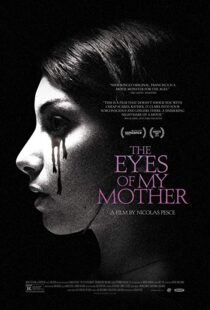 دانلود فیلم The Eyes of My Mother 201619904-1236231376