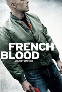 دانلود فیلم French Blood 201519963-1845018396