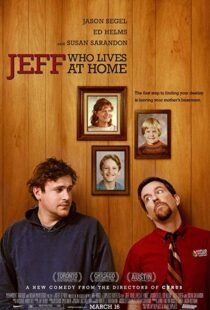 دانلود فیلم Jeff, Who Lives at Home 201121370-912963934