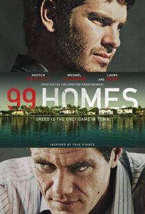 دانلود فیلم 99 Homes 201412651-1861956184