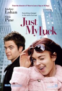 دانلود فیلم Just My Luck 200618453-36319896