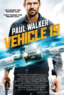 دانلود فیلم Vehicle 19 20133811-618802913