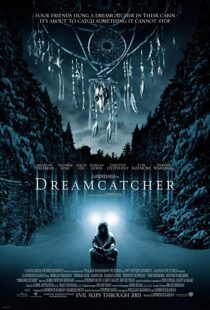 دانلود فیلم Dreamcatcher 200322502-1298678805