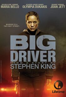 دانلود فیلم Big Driver 20149461-1078421144