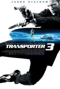 دانلود فیلم Transporter 3 20083389-2034865805