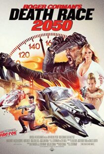 دانلود فیلم Death Race 2050 201713584-307719914