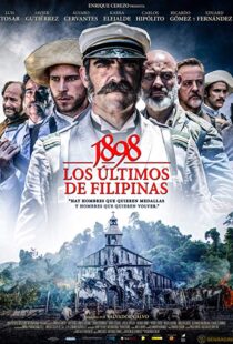 دانلود فیلم 1898: Our Last Men in the Philippines 2016380311-1749789425